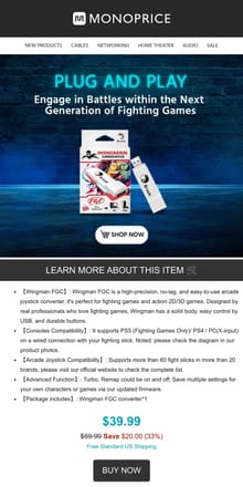 Email from Monoprice. ATTN: Gamers 🎮 Wingman FGC Converter ONLY $39.99 (33% OFF)