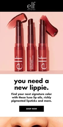 Email from e.l.f.. You *need* a new lippie 💋