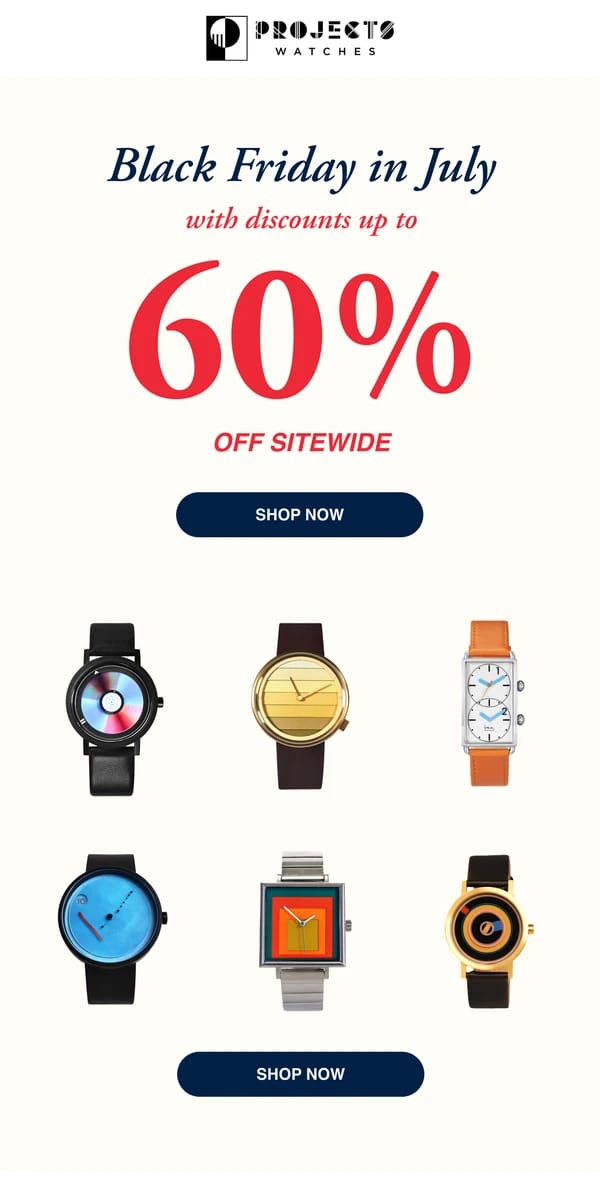 Email from undefined. Did you shop Black Friday in July yet?