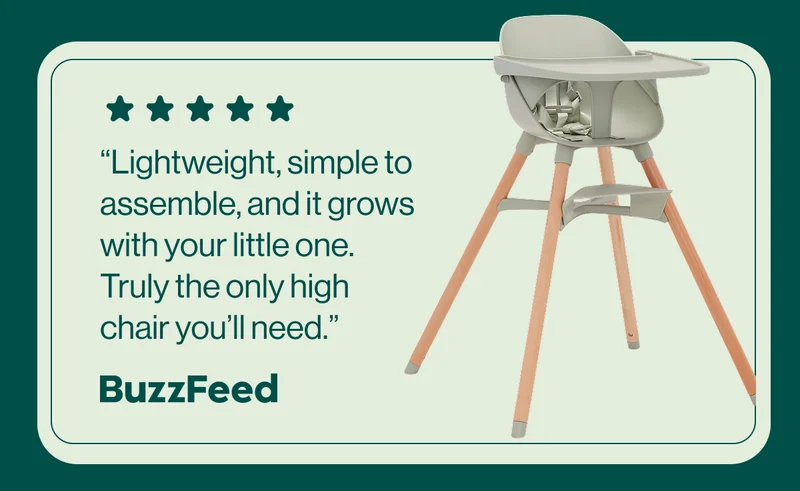 BuzzFeed: “Lightweight, simple to assemble, and it grows with your little one. Truly the only high chair you’ll need.”