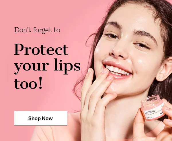 Don't forget to Protect your lips too!  Shop Now →