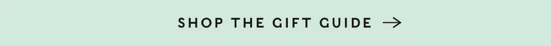 Shop the Gift Guide