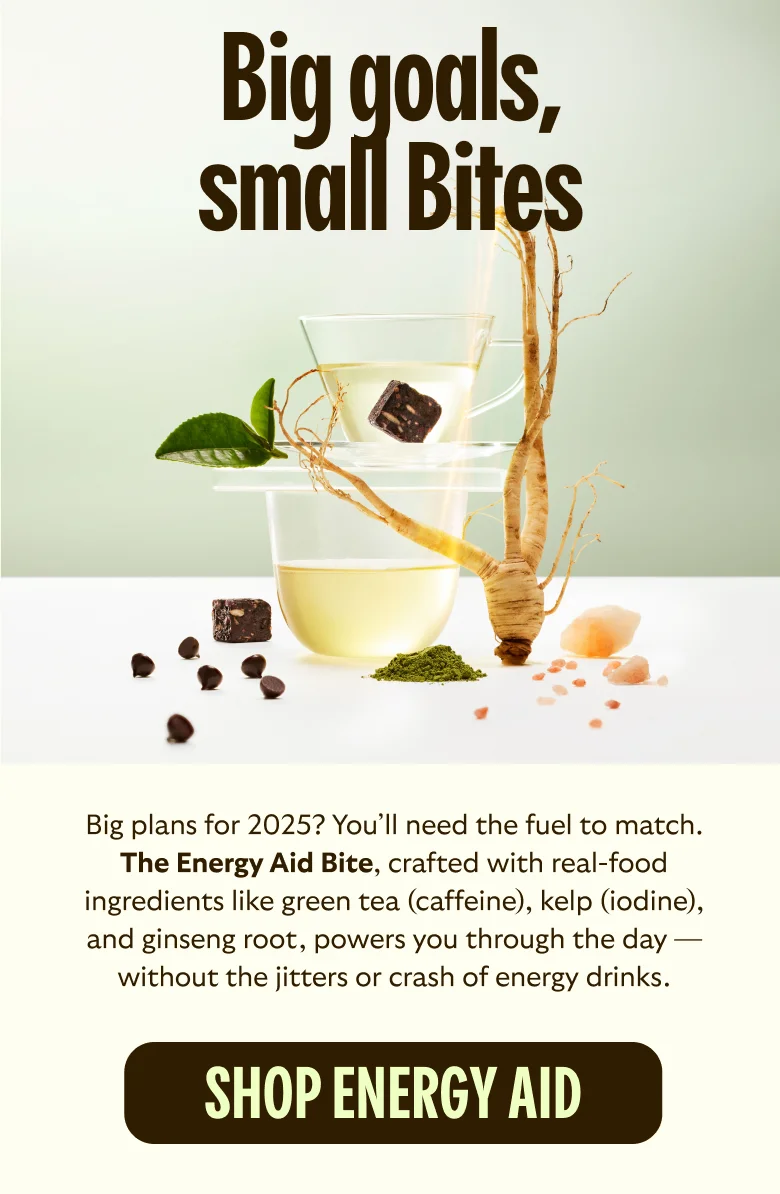 Big plans for 2025? You'll need the fuel to match.