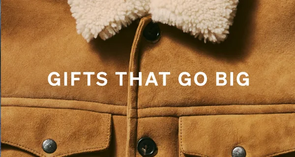 Gifts That Go Big