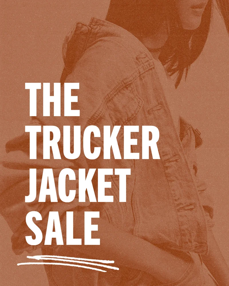 30% OFF SELECT  TRUCKER JACKETS