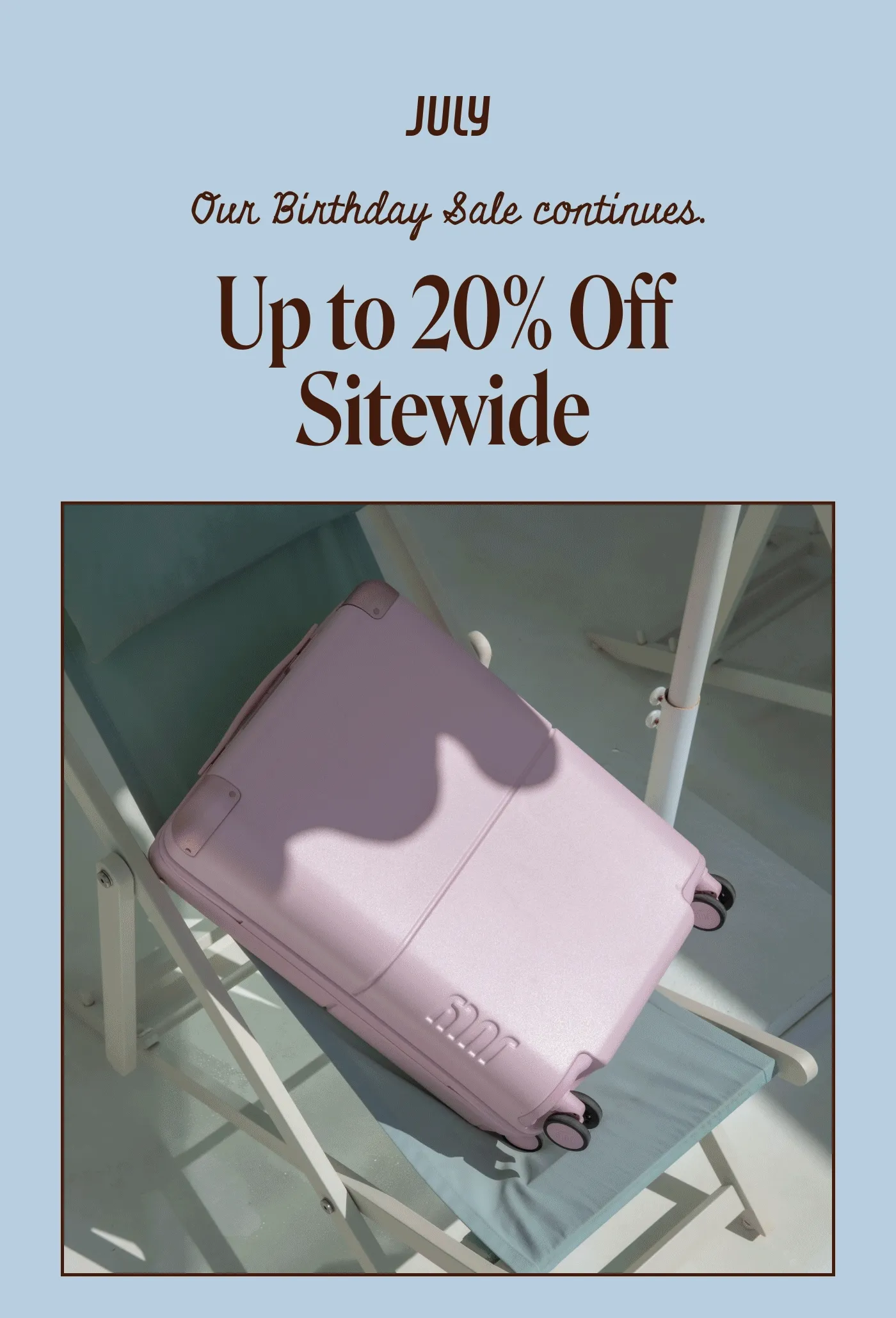 Up to 20% Off Sitewide.