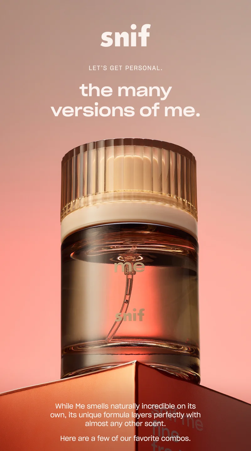 While Me smells naturally incredible on its own, its unique formula layers perfectly with almost any other scent.   Here are a few of our favorite combos.