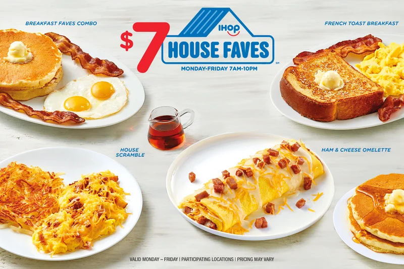 $7 HOUSE FAVES MONDAY-FRIDAY 7AM-10PM