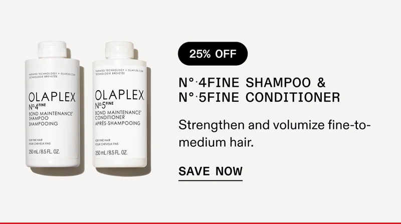 No.4Fine Shampoo & No.5Fine Conditioner | Save Now
