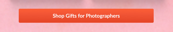 Shop Gifts for Photographers