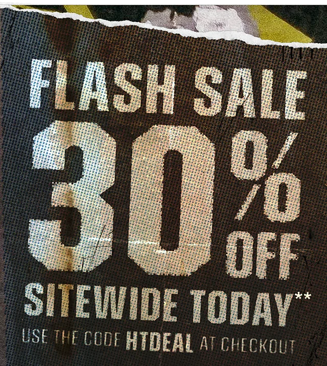 Flash Sale 30 Percent Off Sitewide Today. Use The Code discount code At Checkout. Exclusions Apply. Shop Now