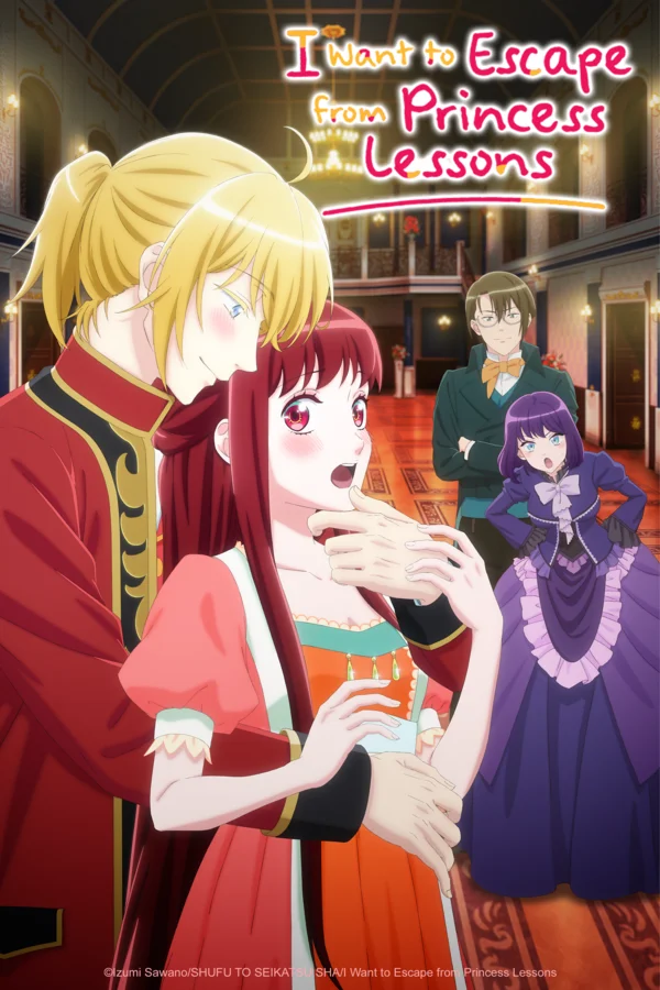 I Want to Escape from Princess Lessons I Want to Escape from Princess Lessons