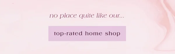 top rated home shop