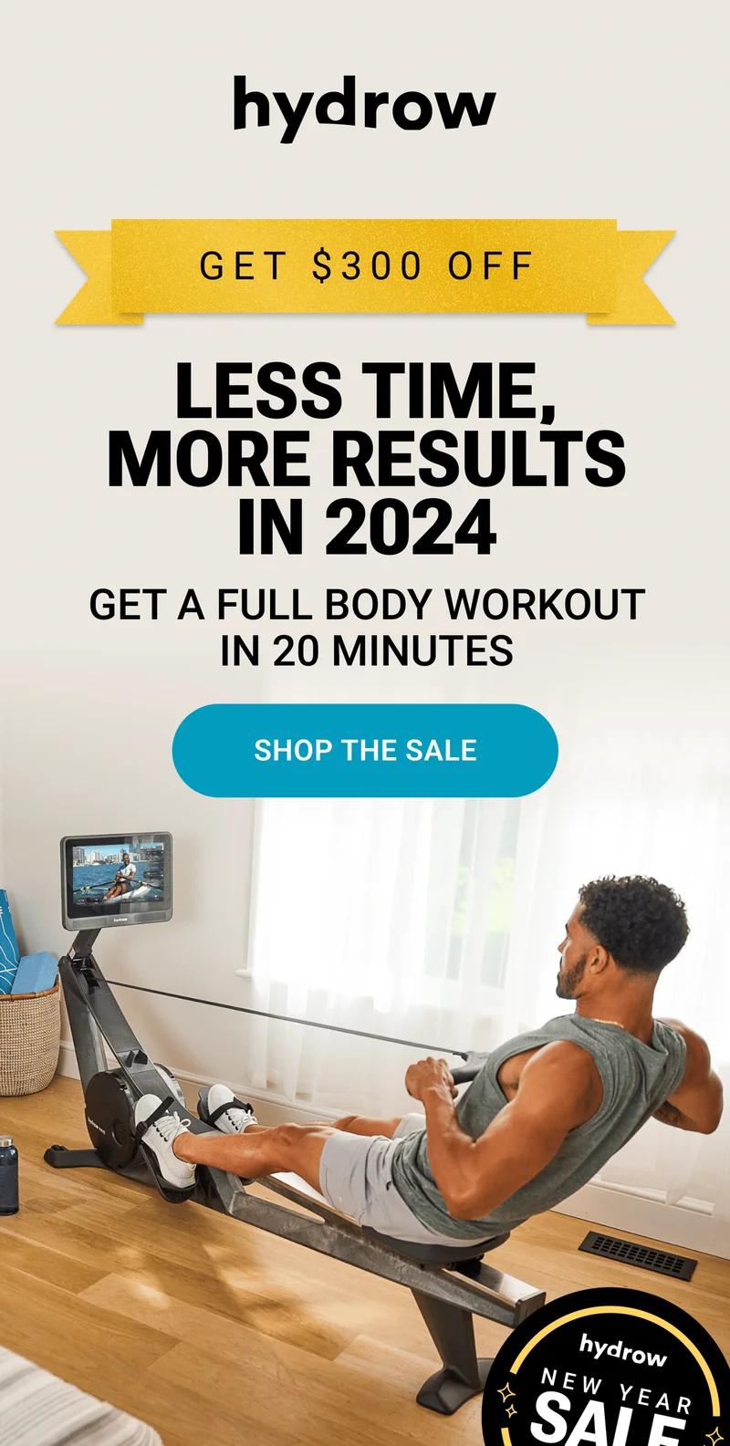Get $300 off. Less time, more results in 2024. Get a full body workout in 20 minutes. Shop the sale.