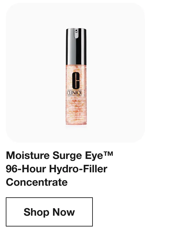 Moisture Surge Eye™ 96-Hour Hydro-Filler Concentrate | Shop Now