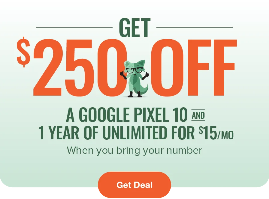 Get $250 off a Google Pixel 10 and 1 year of Unlimited for $15/mo