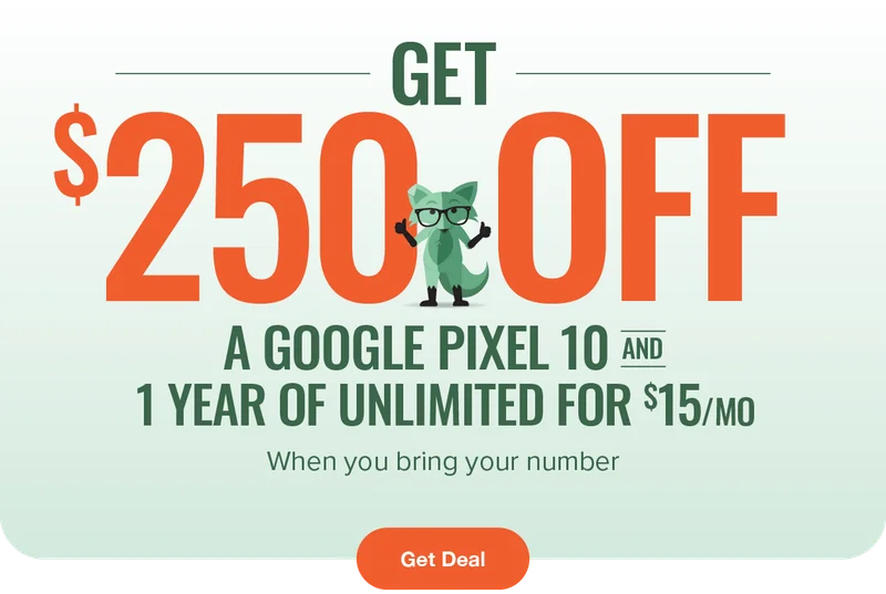 Get $250 off a Google Pixel 10 and 1 year of Unlimited for $15/mo