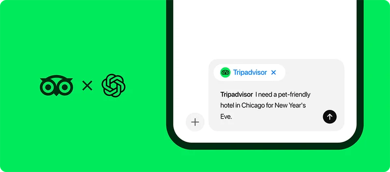 Image Description: A phone screen with a Tripadvisor chat bubble that says “I need a pet-friendly hotel in Chicago for New Year’s Eve.” Tripadvisor x ChatGPT logos are to the left of the image.