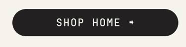 SHOP HOME