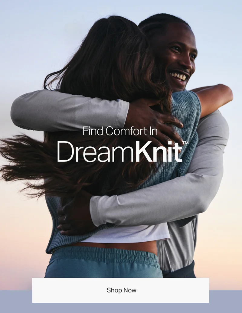 Find Comfort In DreamKnit