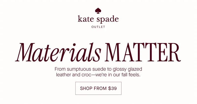 Materials MATTER From sumptuous suede to glossy glazed leather and croc-we're in our fall feels. SHOP FROM $39
