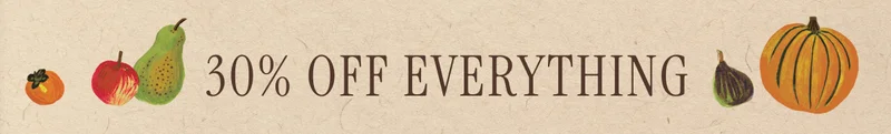 30% OFF EVERYTHING