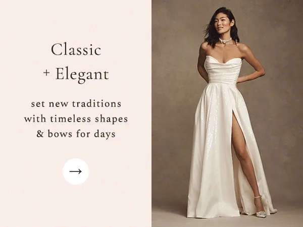 CLASSIC + ELEGANT set new traditions with timeless shapes & bows for days