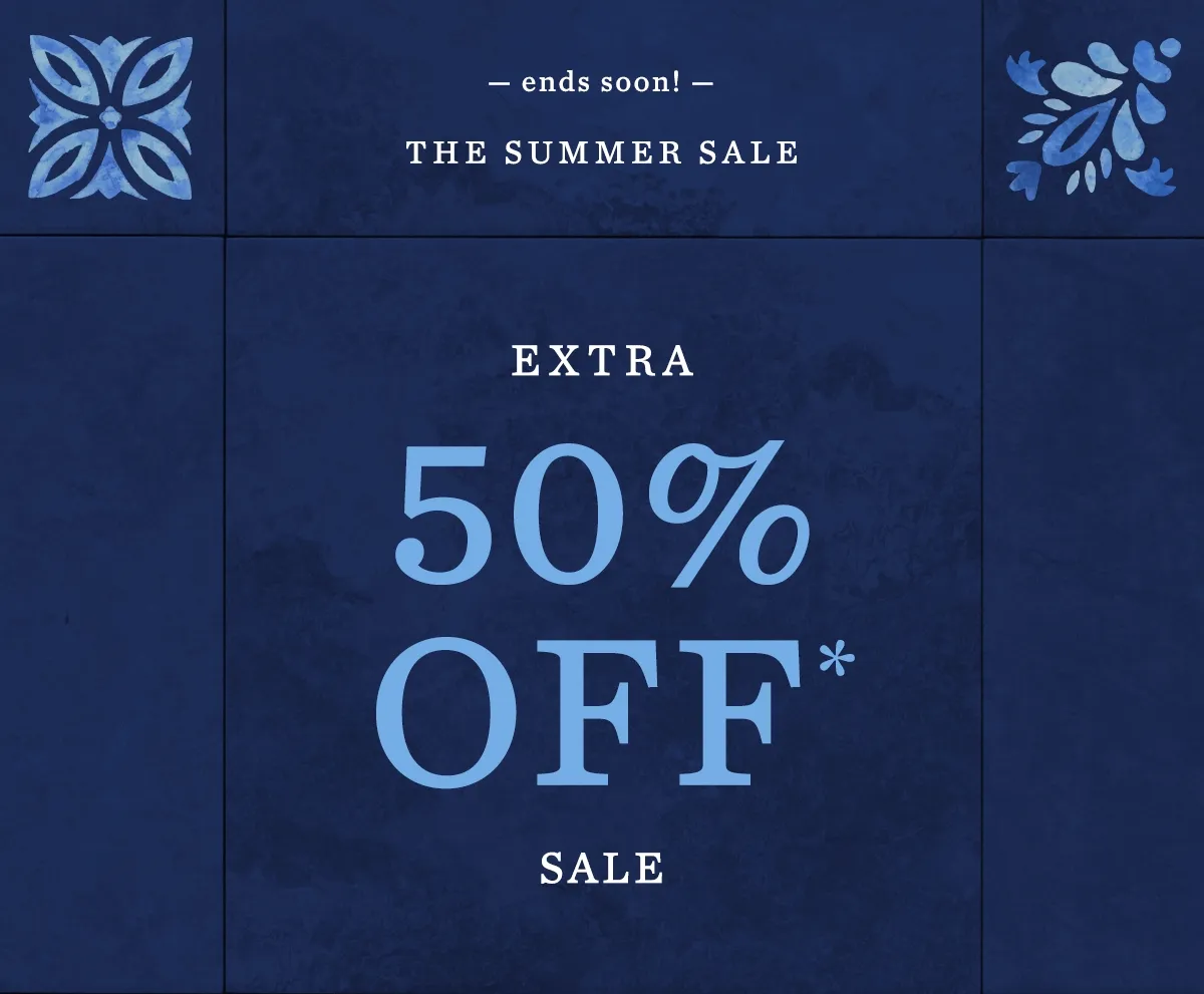 ends soon! the summer sale, extra 50% off sale