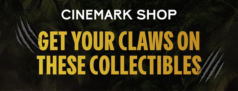 CINEMARK SHOP | GET YOUR CLAWS ON THESE COLLECTIBLES CINEMARK SHOP | GET YOUR CLAWS ON THESE COLLECTIBLES