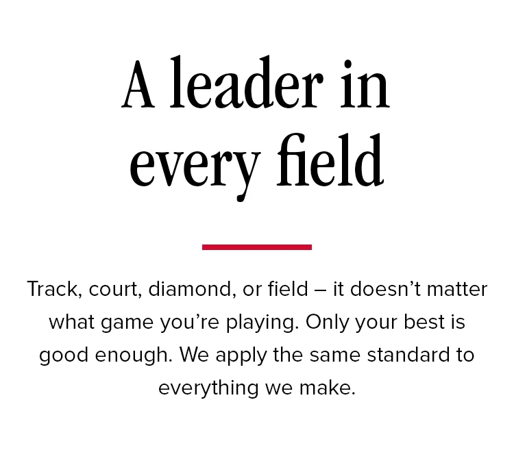 A leader in every field.