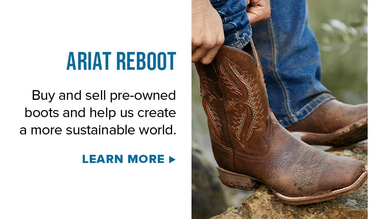 Ariat Reboot. Buy and sell pre-owned boots and help us create a more sustainable world. Learn More