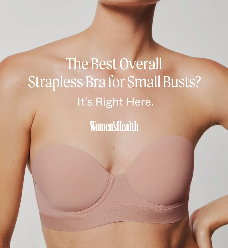 The Best Overall Strapless Bra for Small Busts? It's Right Here.