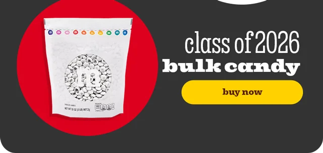 CLASS OF 2026 BULK CANDY