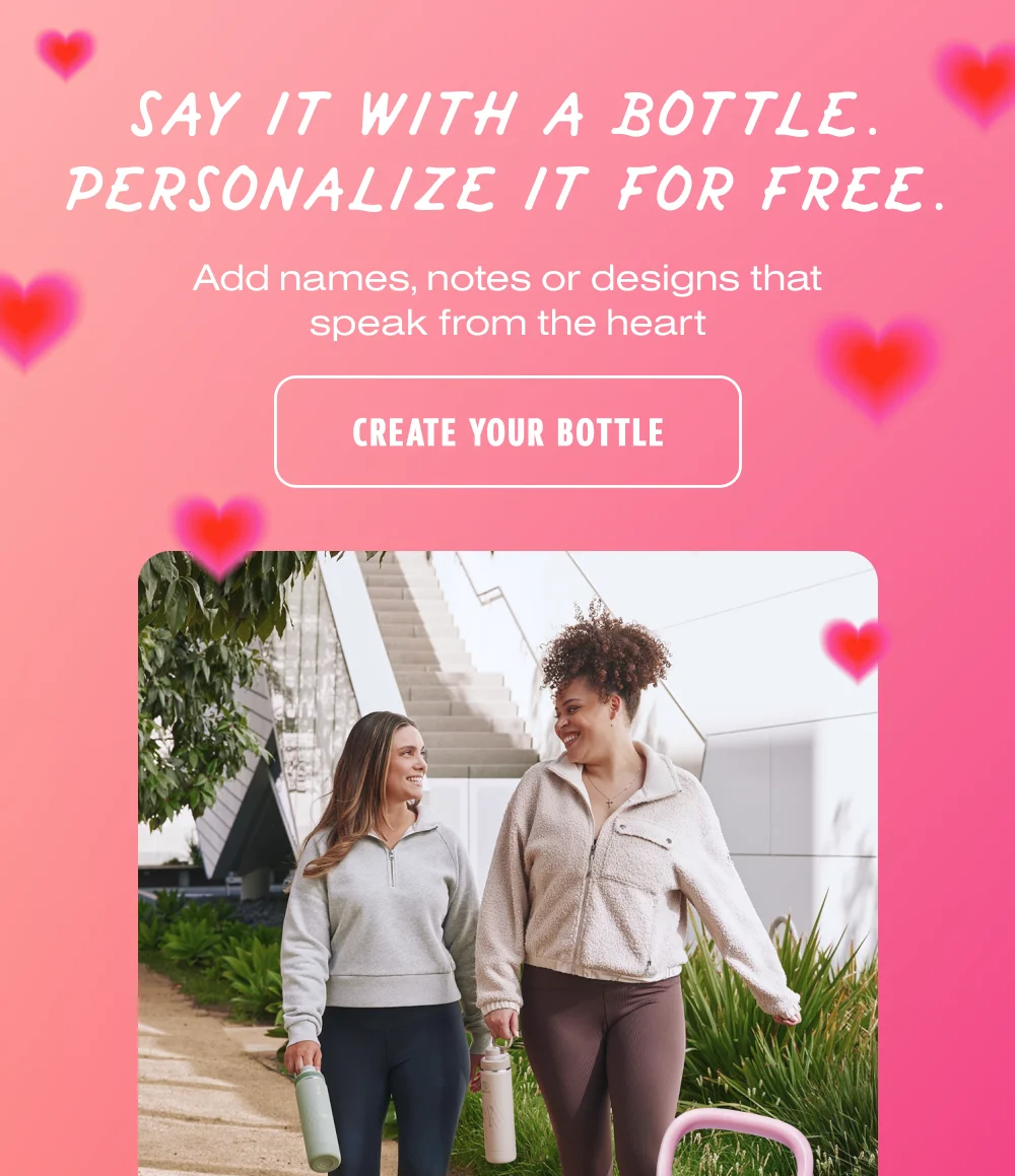say it with a bottle personalize it for free for a limited time