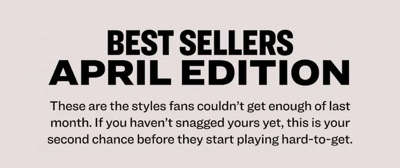 BEST SELLERS april edition These are the styles fans couldn’t get enough of last month. If you haven’t snagged yours yet, this is your second chance before they start playing hard-to-get. new Boxer Briefs 3 Pack Boxer Briefs 2 Pack superiair™ superfit Cotton blend, Lightweight travel, on-the-go comfort Breathable, Active Comfort, Work Days sale Crew neck undershirt  2 pack Boxer Briefs 2 Pack supersoft fitted hustle Soft, Lounging,  Relaxed Comfort anti-odor, intense work, active freshness Shop Fan Faves