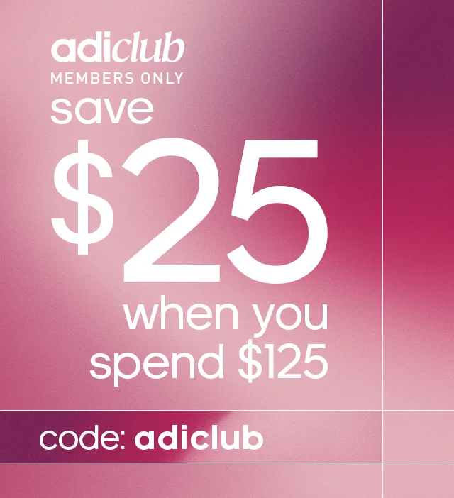 adiClub members only save $25 when you spend $125 code: adiclub