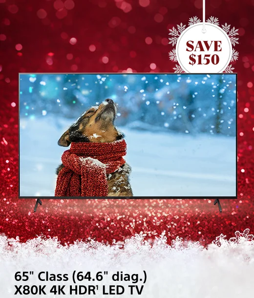 Save $150: 65" Class (64.6" diag.) X80K 4K HDR(1) LED TV