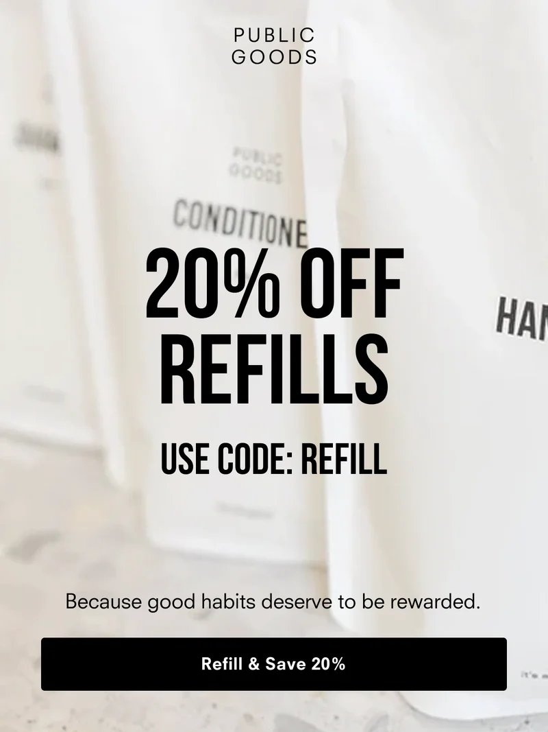 20% off refills, use code REFILL