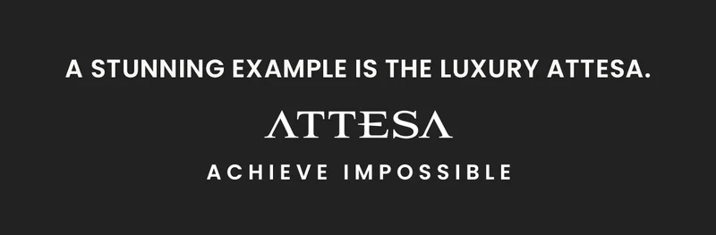 A stunning example is the luxury Attesa. Attessa Logo