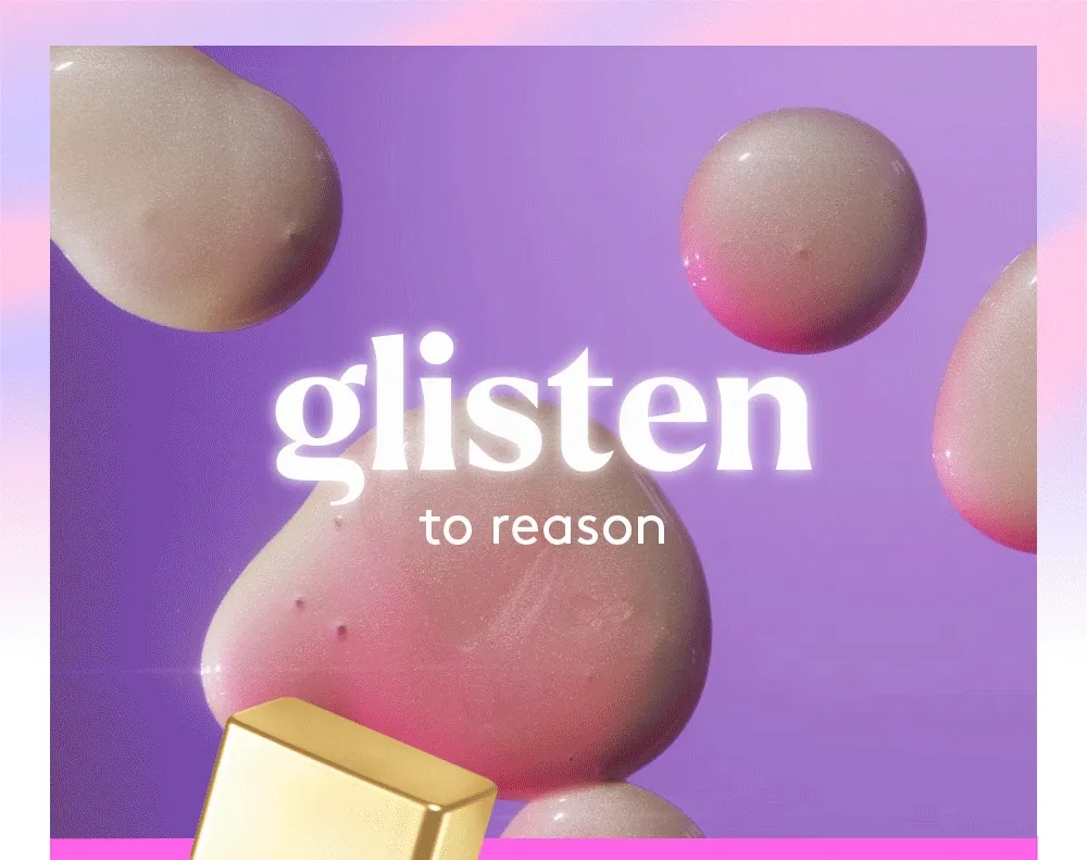 Glisten to reason