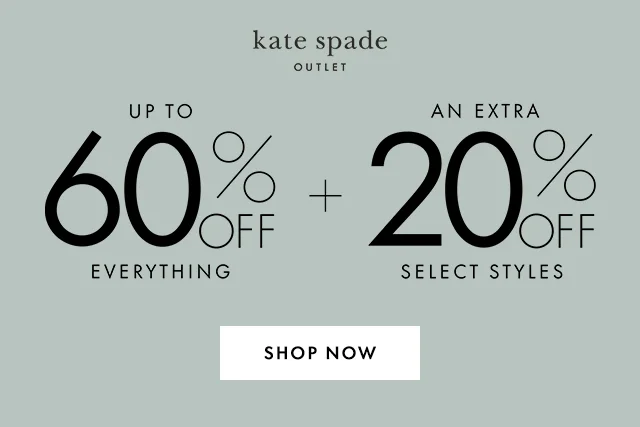 UP TO 60% OFF EVERYTHING + AN EXTRA 20% OFF SELECT STYLES