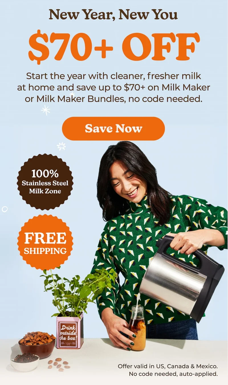 Save $70+ on Milk Maker Collection