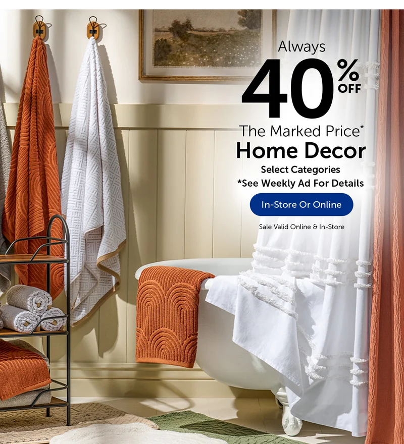 Always 40% Off The Marked Price - Home Decor - Select Categories