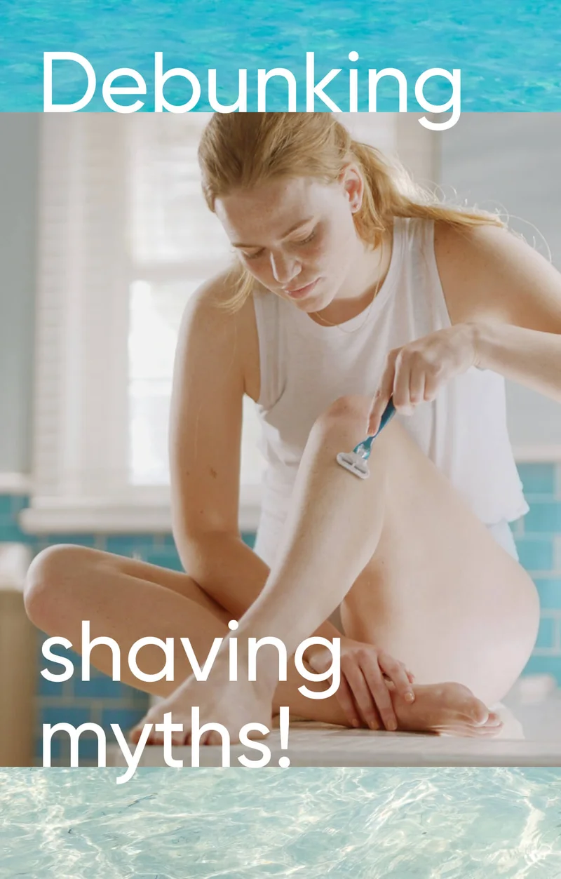 Debunking shaving myths!