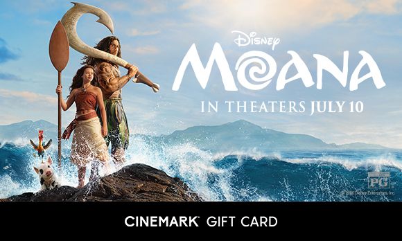 MOANA | CINEMARK GIFT CARD