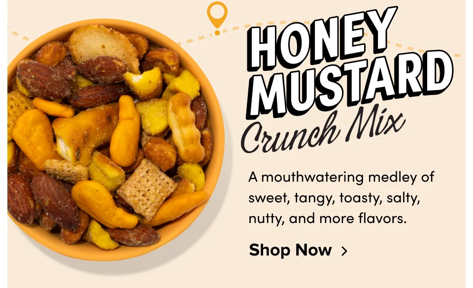 Honey Mustard Crunch Mix; A mouthwatering medley of sweet, tangy, toasty, salty, nutty, and more flavors. Shop Now
