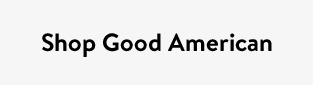Shop Good American