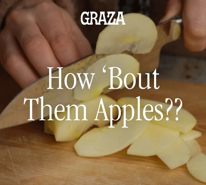 GRAZA | HOW 'BOUT THEM APPLES??