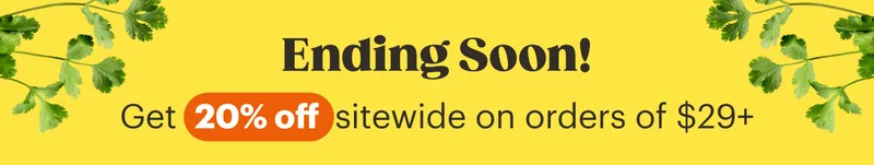 Ending soon - 20% off orders $29+