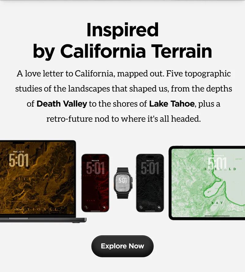 Inspired by California Terrain. A letter to California, mapped out. Five topographic studies of the landscapes that shaped us, from the depths of Death Valley to the shores of Lake Tahoe, plus a retro-future nod to where it's all headed.